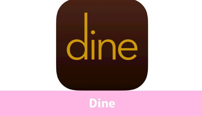 Dine